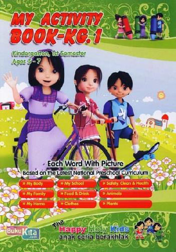 Cover Buku My Activity Book-KG.1 Kindergarten, 1nd Semester Ages 5-7