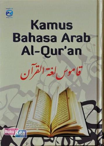 Cover Buku Kamus Bahasa Arab Al - Quran