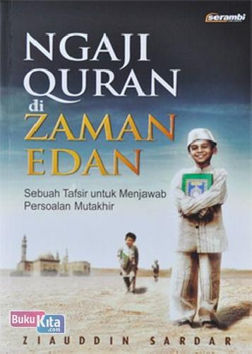 Cover Buku Ngaji Quran Di Zaman Edan