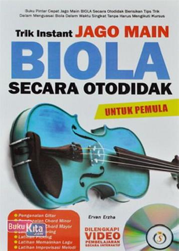 Cover Buku Trik Instant Jago Main Biola Secara Otodidak Untuk Pemula + CD