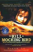 Cover Buku To Kill A Mockingbird : Novel Tentang Kasih Sayang Dan Prasangka