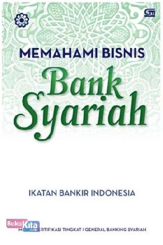 Cover Buku Memahami Bisnis Bank Syariah