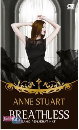 Cover Buku Historical Romance: Sang Penjerat Hati - Breathless