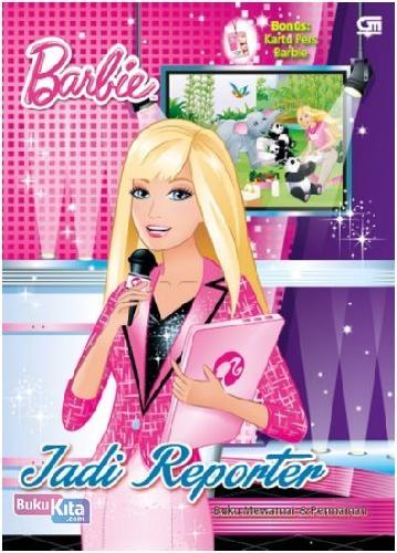 Cover Buku Barbie Jadi Reporter (Buku Mewarnai dan Permainan)