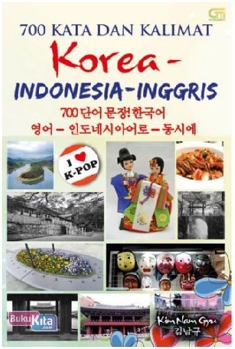 Cover Buku 700 Kata dalam Kalimat Korea - Indonesia - Inggris