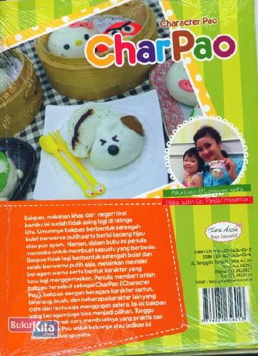 Cover Belakang Buku Charpao: Bakpao Lezat dengan Berbagai Bentuk Karakter Lucu