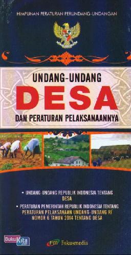Cover Buku Undang-Undang Desa dan Peraturan Pelaksanaannya