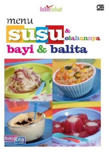 Cover Buku MENU SUSU & OLAHANNYA BAYI & BALITA