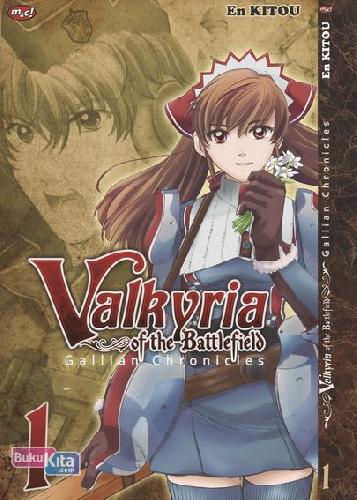 Cover Buku Valkyria of the Battlefield: Gallian Chronicles 01