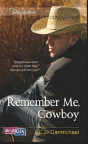 Cover Buku Temptation: Remember Me, Cowboy