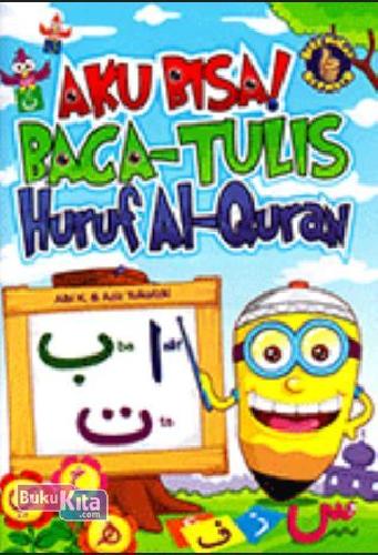 Cover Buku Aku Bisa! Baca Tulis Huruf Al-Qur