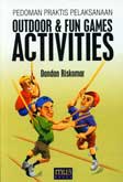 Cover Buku Pedoman Praktis Pelaksanaan Outdoor & Fun Games Activities