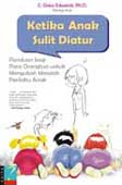 Cover Buku Ketika Anak Sulit Diatur