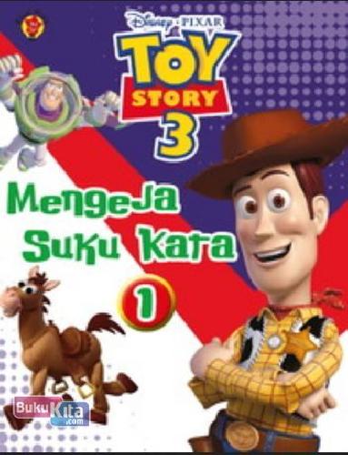 Cover Buku Mengeja Suku Kata 1 Toy Story 3