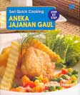 Cover Buku Seri Quick Cooking : Step by Step Aneka Jajanan Gaul
