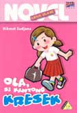 Cover Buku Novel Anak Islami: Ola. Si Kantong Kresek