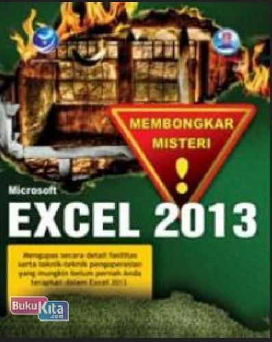Cover Buku Membongkar Misteri: Microsoft Excel 2013