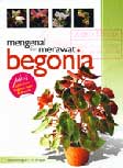Cover Buku Mengenal dan Merawat Begonia