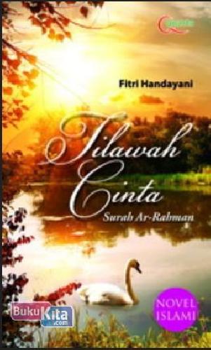Cover Buku Tilawah Cinta Surah Ar-rahman (Novel Islami)