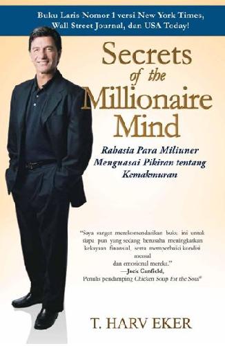 Cover Buku Secrets Of The Millionaire Mind: Rhs Para Miliuner...