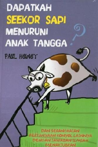 Cover Buku Dapatkah Seekor Anak Sapi Menuruni Anak Tangga?