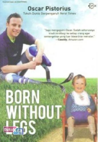 Cover Buku Born Without Legs