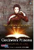 The Infernal Devices : Clockwork Princess