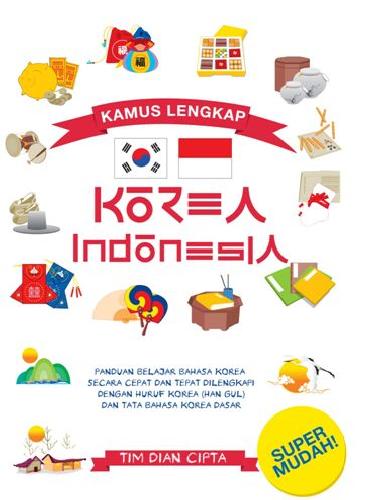 Cover Buku KAMUS LENGKAP KOREA INDONESIA (Kurniaesa)