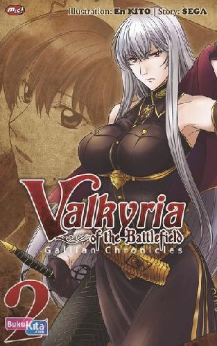 Cover Buku Valkyria Of The Battlefield: Gallian Chronicles 02