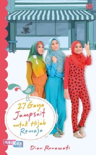 Cover Buku 27 Gaya Jumpsuit untuk Hijab Remaja
