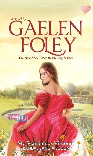 Cover Buku My Scandalous Viscount: Skandal Sang Viscount