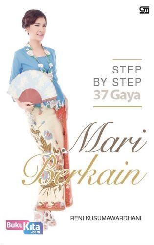 Cover Buku Step By Step 37 Gaya Mari Berkain