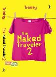 The Naked Traveler 2 - New