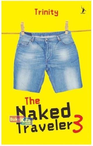 Cover Buku The Naked Traveler 3 - New