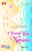 Teen Spirit : I Found You In Natuna