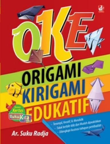 Cover Buku Oke Origami Kirigami Edukatif