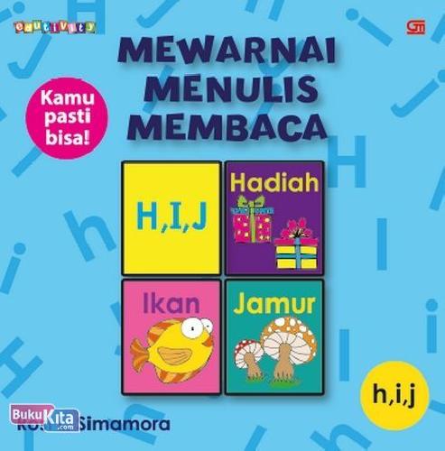 Cover Buku Mewarnai-Menulis-Membaca H, I, J