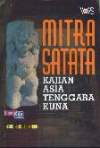 Mitra Satata : Kajian Asia Tenggara Kuna