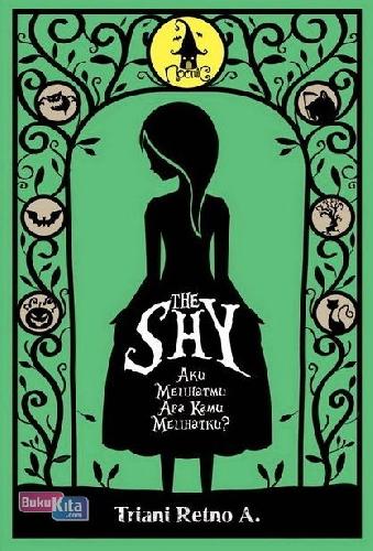 Cover Buku Noomic 2 : The Shy - Aku Melihatmu Apa Kau Melihatku?