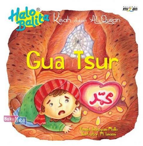 Cover Buku Dongeng Halo Balita : Gua Tsur