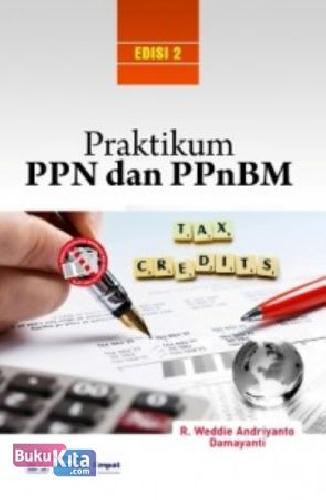 Cover Buku Praktikum : PPn dan PPnBM, E2