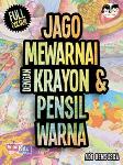 Jago Mewarnai dengan Krayon & Pensil Warna