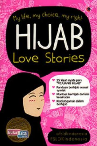 Cover Buku Hijab Love Stories : My Life, My Choice, My Right