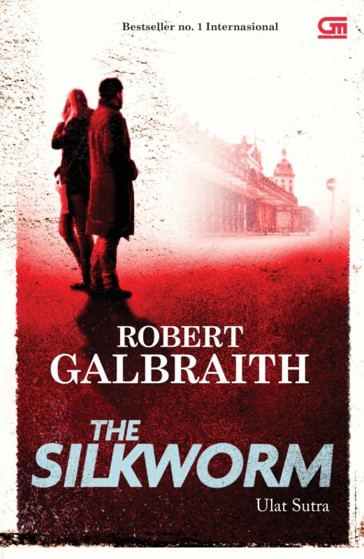 Cover Buku The Silkworm - Ulat Sutra