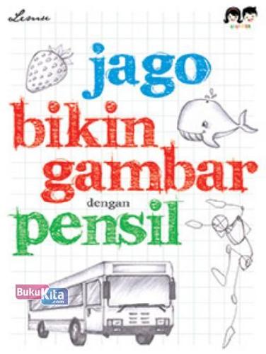 Cover Buku Jago Bikin Gambar dengan Pensil