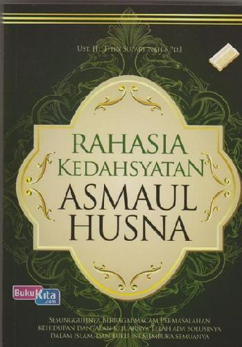 Cover Buku Rahasia Kedahsyatan Asmaul Husna