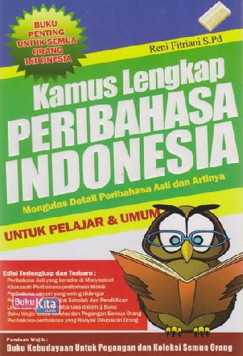 Cover Buku Kamus Lengkap Peribahasa Indonesia Pelajar & Umum