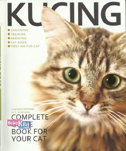 Cover Buku Kucing: Complete Guide Book For Your Cat