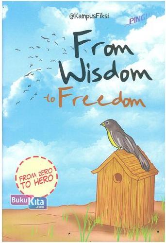 Cover Buku From Wisdom To Freedom