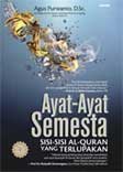 Cover Buku Ayat-Ayat Semesta : Sisi-Sisi Al-Quran Yang Terlupakan